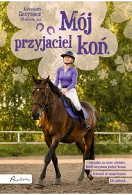 M�j przyjaciel ko�