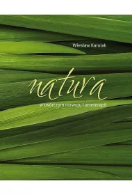 Natura w twrczym rozwoju i arteterapii