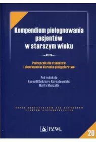 Kompendium piel�gnowania pacjent�w w starszym wieku