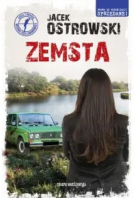 Zemsta. Seria z papug�. Mecenas Zuza Lewandowska. Tom 11