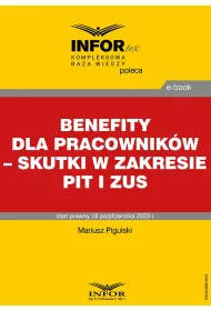 eBook Benefity dla pracownikw – skutki w zakresie PIT i ZUS pdf
