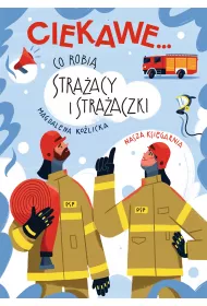 Co robi straacy i straaczki