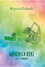 G�sienica Beki (12+ i m�odsi)