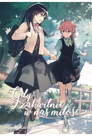 Gdy zakwitnie w nas mi�o��. Tom 2