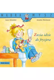 M�dra mysz - Zuzia. Zuzia idzie do fryzjera