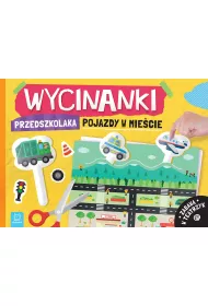 Wycinanki przedszkolaka. Pojazdy w miecie