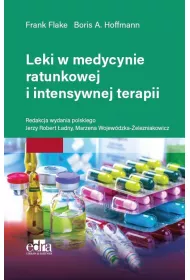 Leki w medycynie ratunkowej i intensywnej terapii