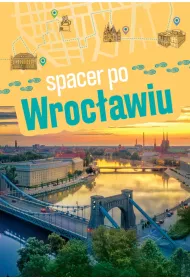 Spacer po Wrocawiu