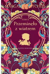 Przemin�o z wiatrem. Tom 2