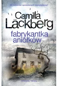 Fabrykantka anio�k�w. Saga kryminalna. Tom 8