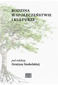 Rodzina w spo�ecze�stwie i kulturze