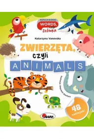 Zwierz�ta czyli animals. Poznaj� g��wka words, czyli s��wka