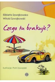 Czego tu brakuje?
