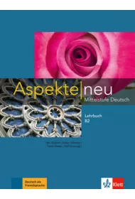 Aspekte Neu B2. Lehrbuch