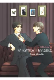 Zabawa w Kotka i Myszk�. Tom 2
