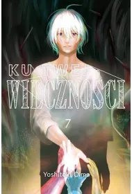 Ku twej wieczno�ci. Tom 7