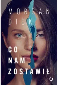 Co nam zostawi