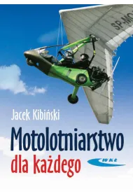 Motolotniarstwo dla ka�dego WK�