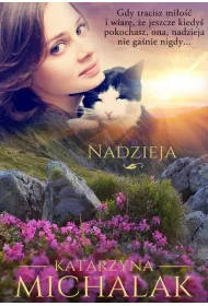 Nadzieja. Z �ycia wzi�te. Tom 1