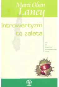 Introwertyzm to zaleta