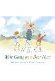 We`re Going on a Bear Hunt wer. angielska