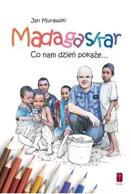 Madagaskar. Co nam dzie� poka�e... - kolorowanka