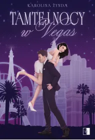 Tamtej nocy w Vegas