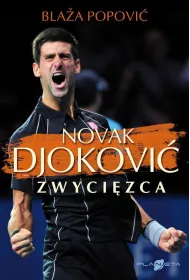 Novak Djokovi�. Zwyci�zca