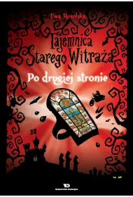 eBook Po drugiej stronie. Tajemnica starego witraa. Tom 3 pdf mobi epub