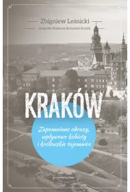 Krak�w Zapomniane obrazy