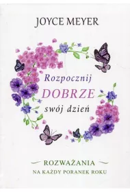 Rozpocznij dobrze sw�j dzie�