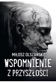 Wspomnienie z przysz�o�ci