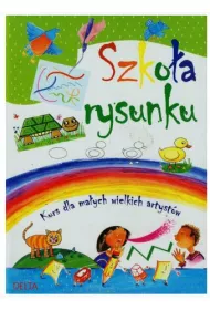 Szko�a rysunku. Kurs dla ma�ych wielkich artyst�w * *