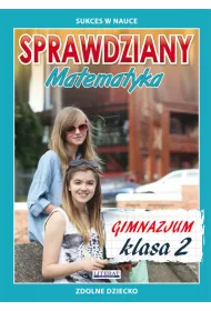 Sprawdziany. Matematyka. Gimnazjum. Klasa II