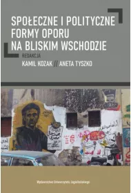 Spo�eczne i polityczne formy oporu na Bliskim Wschodzie