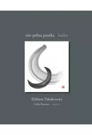 Nie-pe�na pustka. Haiku