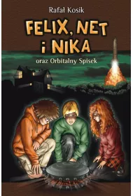 eBook Felix, Net i Nika oraz Orbitalny Spisek. Tom 5 mobi epub