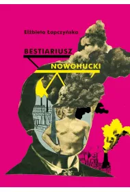 Bestiariusz nowohucki