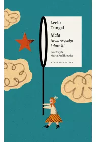 Ma�a towarzyszka i doro�li