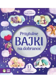 Przytulne bajki na dobranoc