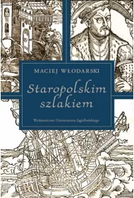 Staropolskim szlakiem