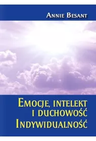 Emocje,  intelekt i duchowo��. Indywidualno��
