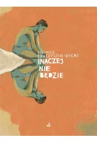 Inaczej nie b�dzie