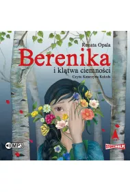 Berenika i kltwa ciemnoci audiobook CD