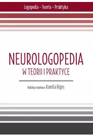 eBook Neurologopedia w teorii i praktyce. cz. 3 pdf