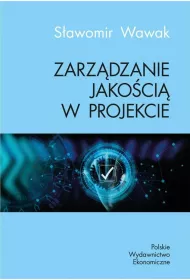 Zarz�dzanie jako�ci� w projekcie