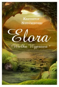 Elora wielka wyprawa