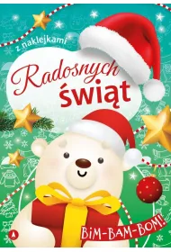 Radosnych �wi�t. Bim-bam-bom!