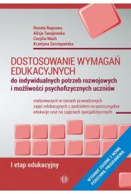 Dostosowanie wymaga� edukacyjnych do indywidualnych potrzeb rozwojowych i mo�liwo�ci psychofizycznych uczni�w