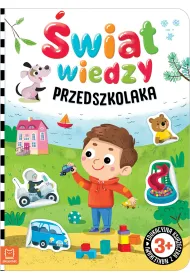 �WIAT WIEDZY PRZEDSZKOLAKA. EDUKACYJNA KSI��ECZKA Z NAKLEJKAMI 3